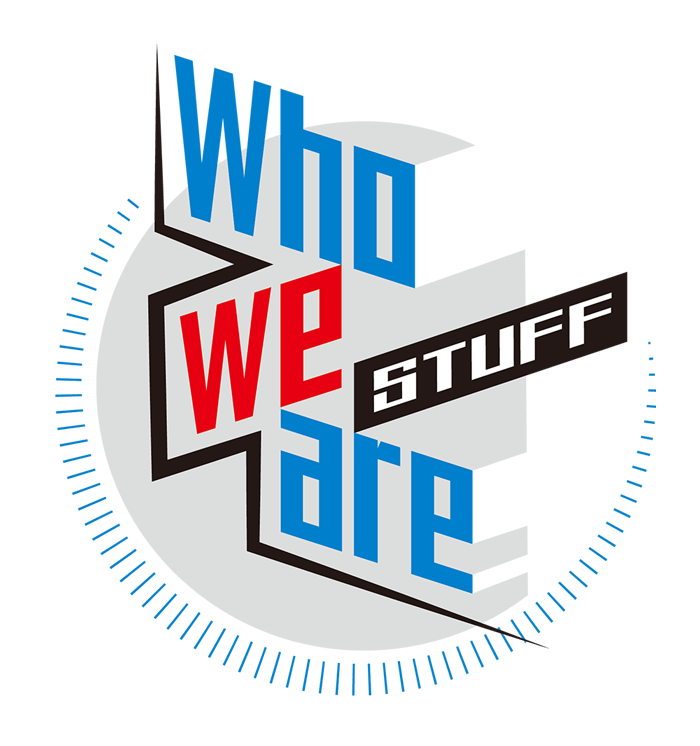 Who we are STUFF